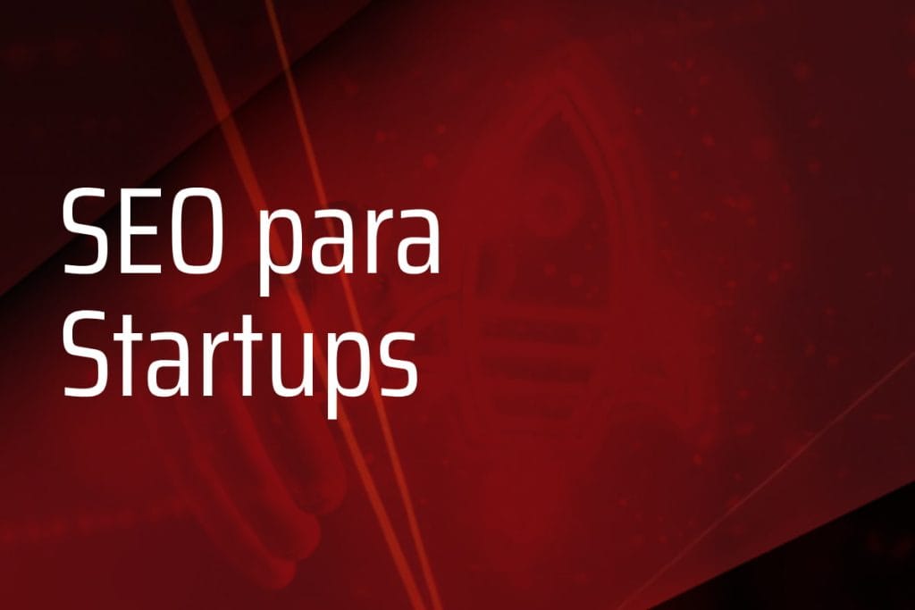 Estrategias SEO para Startups