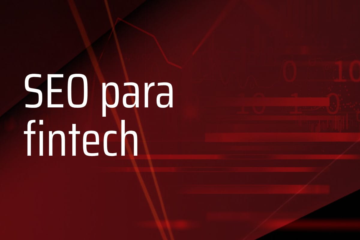 como hacer SEO para Fintechs