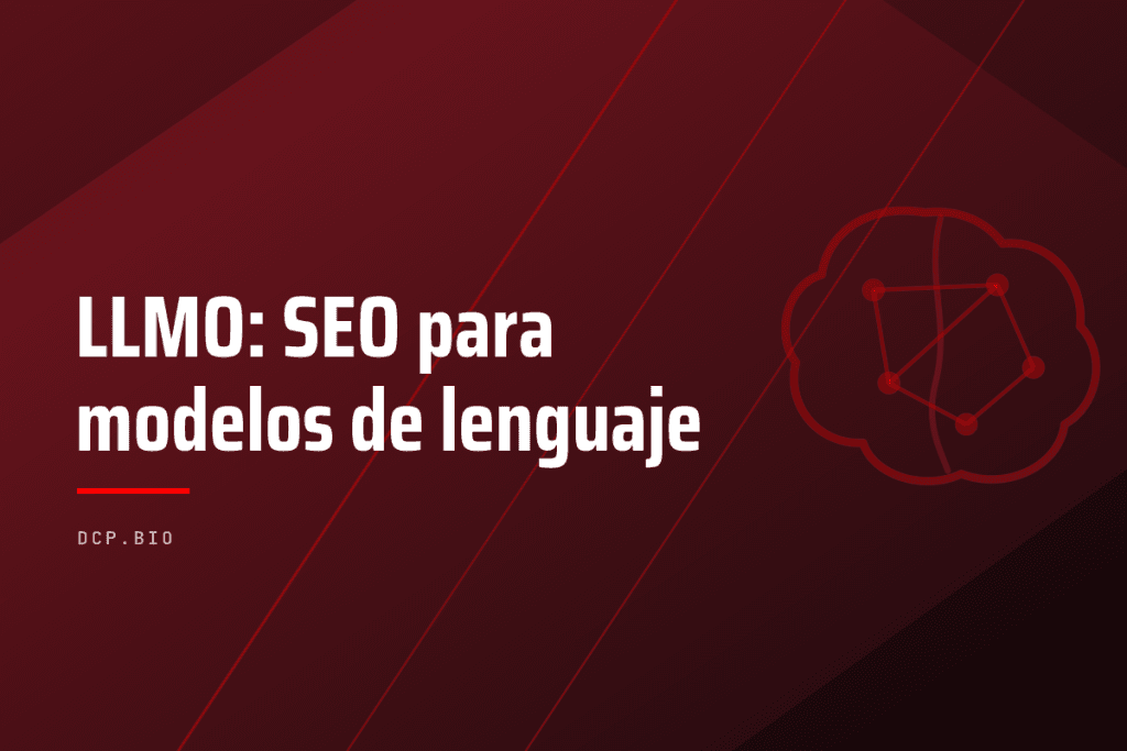 LLMO: SEO para modelos de lenguaje — cabecera de la guía de dcp.bio