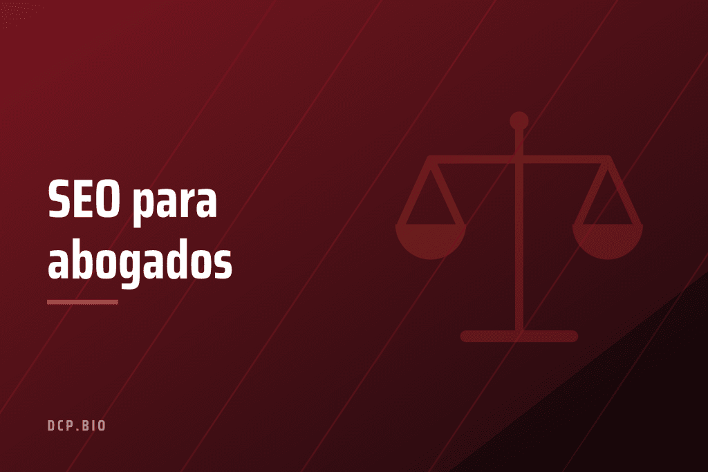 Cabecera del artículo SEO para abogados, con icono de balanza de la justicia sobre fondo granate
