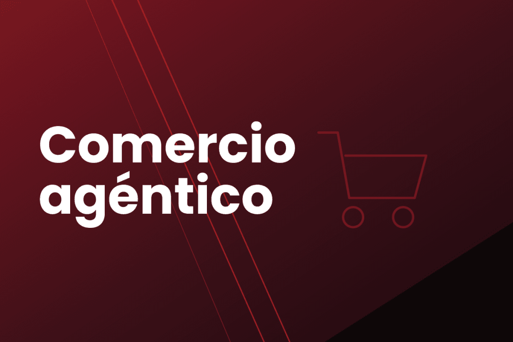Cabecera del artículo sobre comercio agéntico en ecommerce
