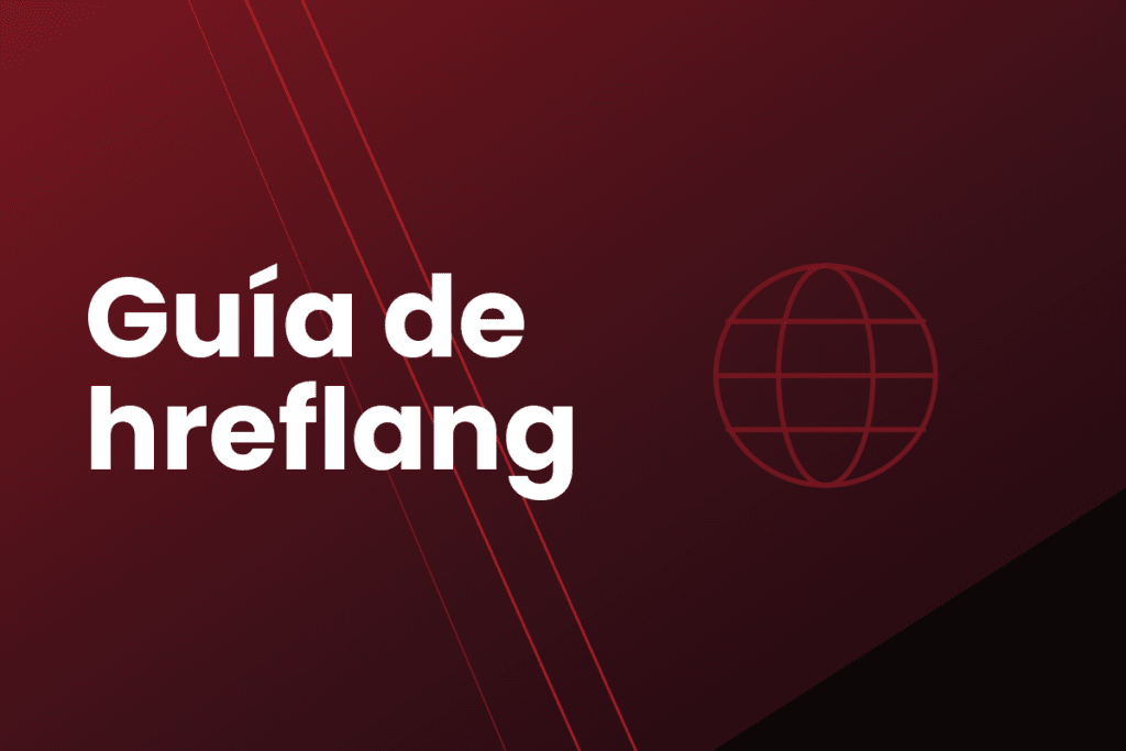 Cabecera de la guía completa sobre etiquetas hreflang