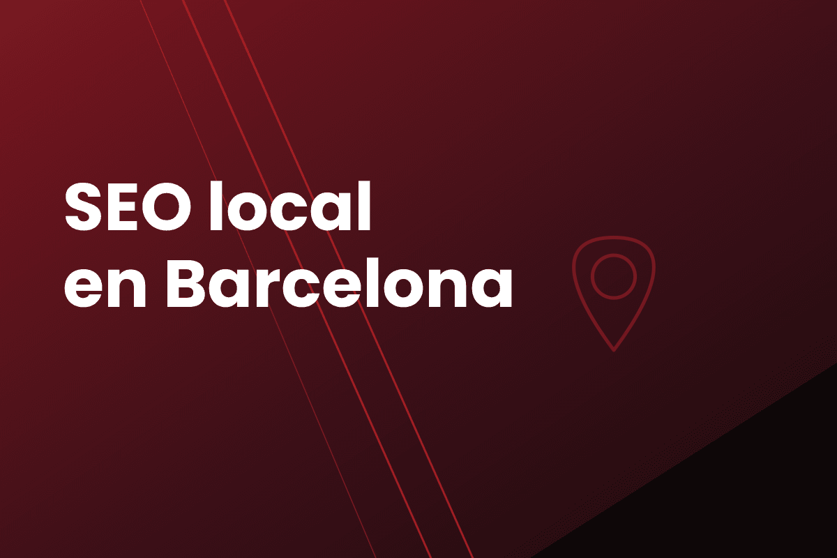 Cabecera del servicio de SEO local en Barcelona
