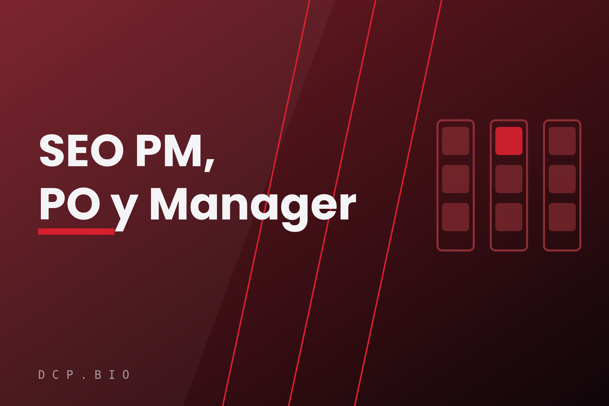 SEO Product Manager, Product Owner y SEO Manager: comparativa de roles de SEO en un tablero de roadmap