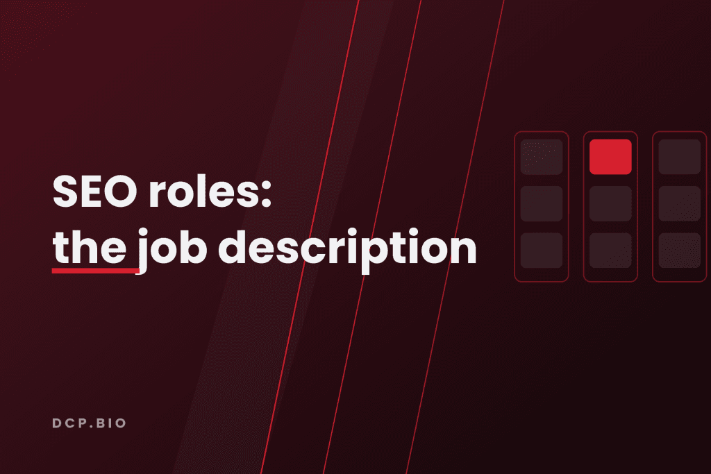 SEO roles: the job description. Cover for the guide on SEO Product Manager, Product Owner, SEO Manager and SEO Director