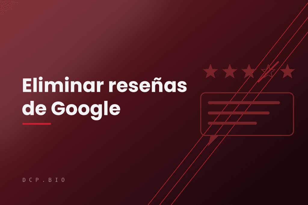 Cabecera del artículo Eliminar reseñas de Google: cinco estrellas con una tachada sobre fondo granate
